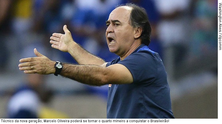  Técnico da nova geração, Marcelo Oliveira poderá se tornar o quarto mineiro a conquistar o Brasileirão!