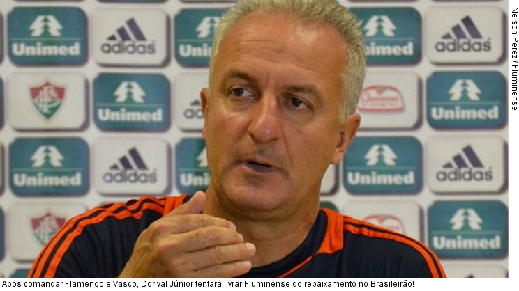  Após comandar Flamengo e Vasco, Dorival Júnior tentará livrar Fluminense do rebaixamento no Brasileirão!