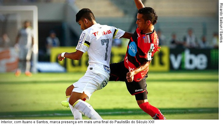  Interior, com Ituano e Santos, marca presença em mais uma final do Paulistão do Século XXI!