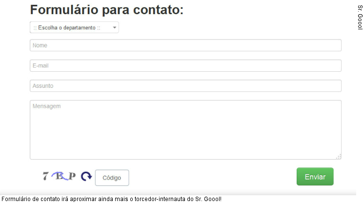  Formulário de contato irá aproximar ainda mais o torcedor-internauta do Sr. Goool!