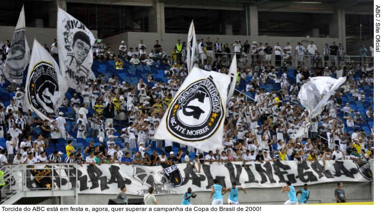 Torcida do ABC está em festa e, agora, quer superar a campanha da Copa do Brasil de 2000!