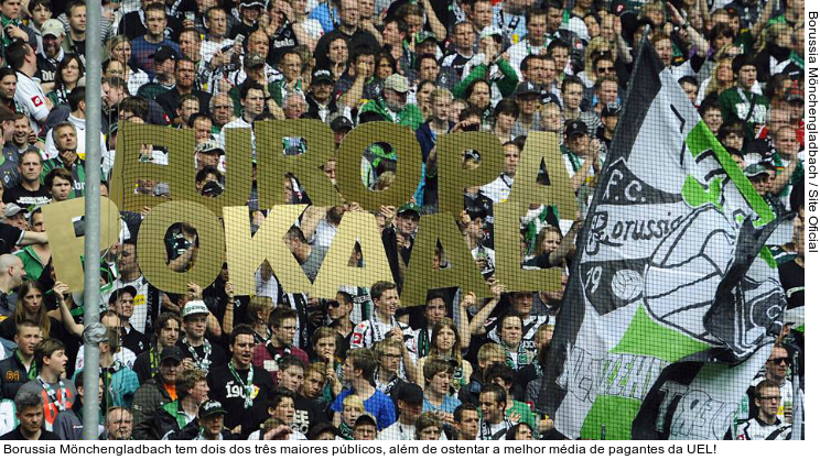  Borussia Mönchengladbach tem dois dos três maiores públicos, além de ostentar a melhor média de pagantes da UEL!