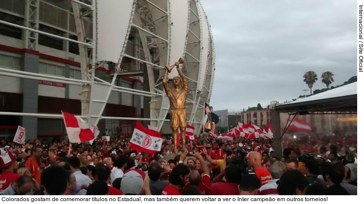  Colorados gostam de comemorar títulos no Estadual, mas também querem voltar a ver o Inter campeão em outros torneios!