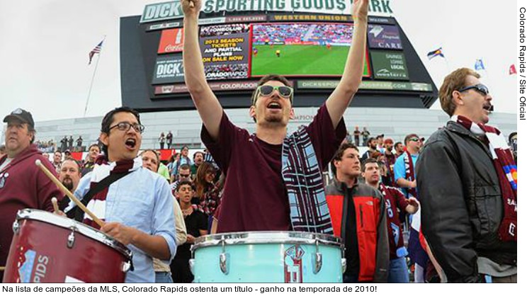  Na lista de campeões da MLS, Colorado Rapids ostenta um título - ganho na temporada de 2010!