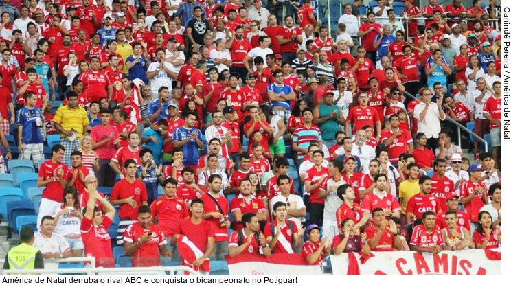  América de Natal derruba o rival ABC e conquista o bicampeonato no Potiguar!