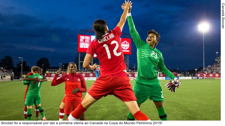  Sinclair foi a responsável por dar a primeira vitória ao Canadá na Copa do Mundo Feminina 2015!