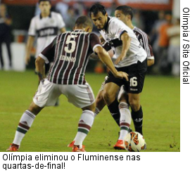  Olímpia eliminou o Fluminense nas quartas-de-final!