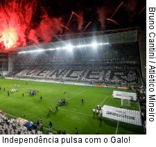  Independência pulsa com o Galo!
